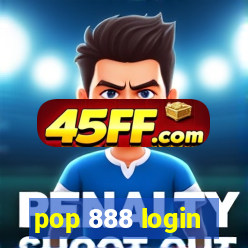 pop 888 login